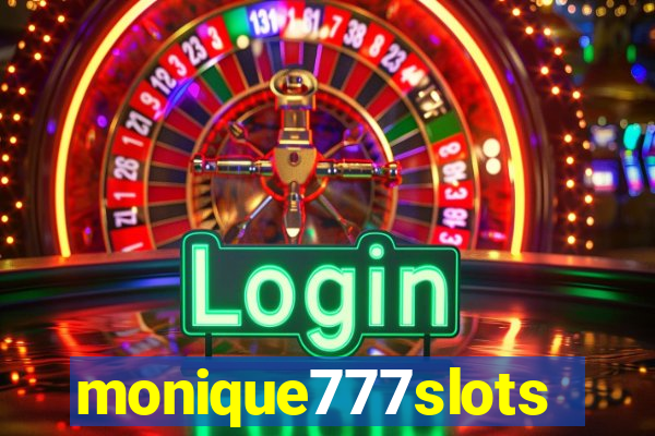 monique777slots