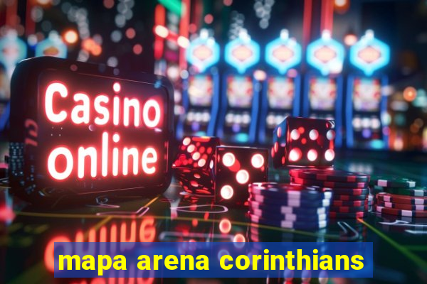 mapa arena corinthians