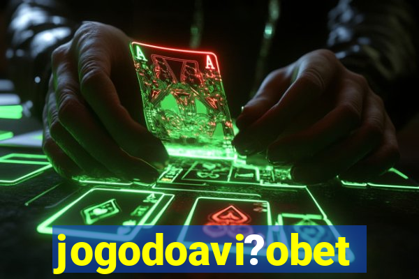 jogodoavi?obet