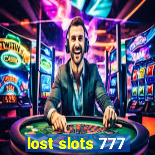 lost slots 777