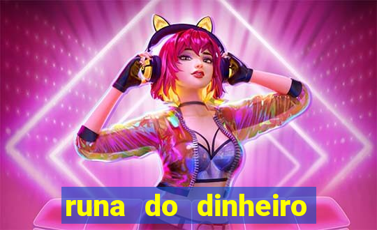 runa do dinheiro como ativar