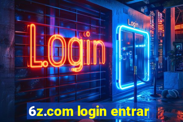 6z.com login entrar