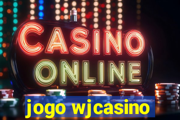 jogo wjcasino