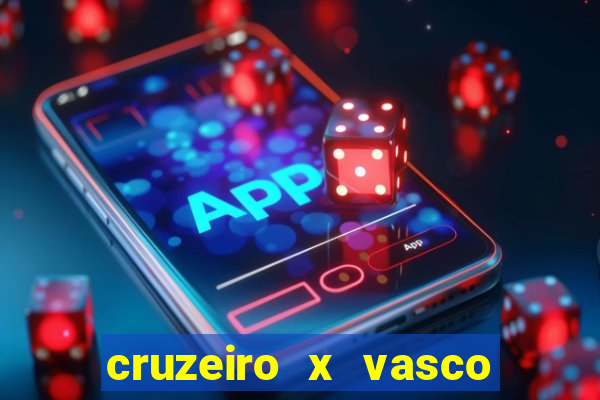 cruzeiro x vasco da gama multicanais