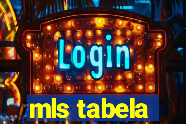 mls tabela