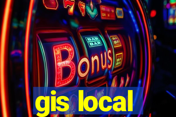 gis local