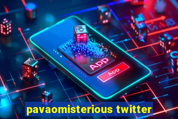 pavaomisterious twitter