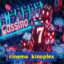 cinema kinoplex norte shopping