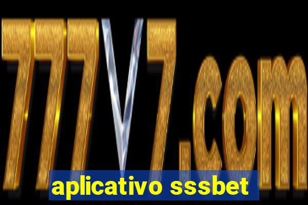 aplicativo sssbet