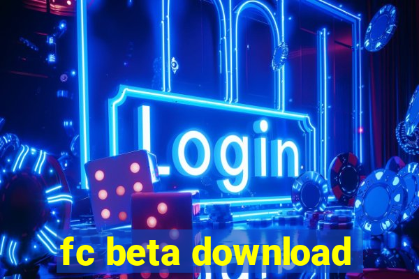 fc beta download