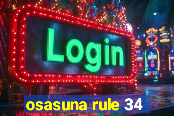 osasuna rule 34