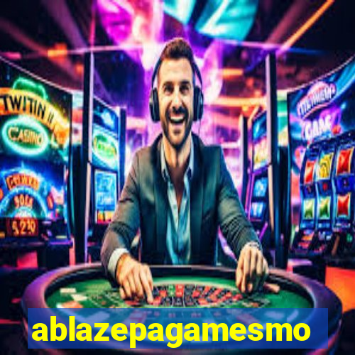 ablazepagamesmo