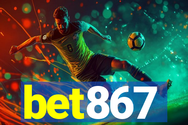 bet867