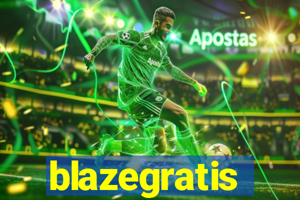 blazegratis