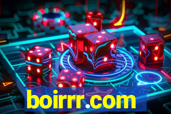 boirrr.com