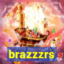 brazzzrs