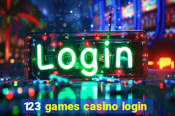 123 games casino login