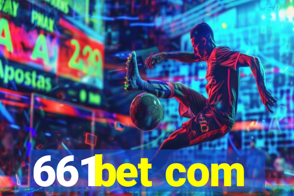 661bet com