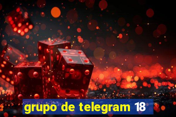 grupo de telegram 18