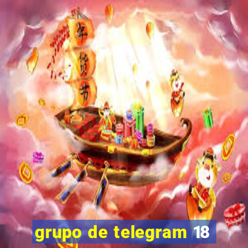 grupo de telegram 18