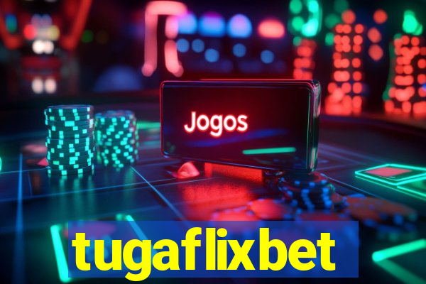 tugaflixbet