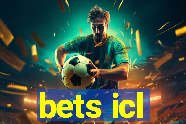 bets icl