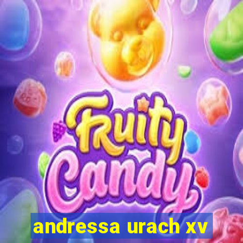 andressa urach xv