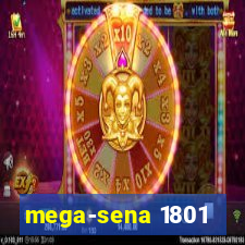 mega-sena 1801