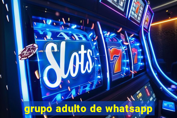 grupo adulto de whatsapp