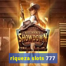 riqueza slots 777