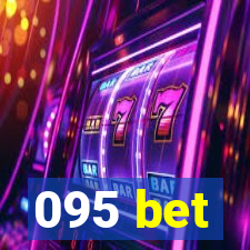 095 bet