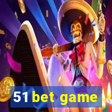 51 bet game