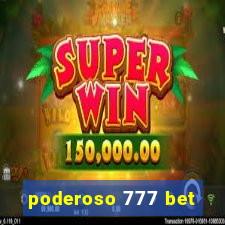 poderoso 777 bet