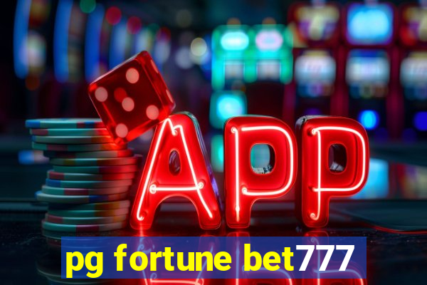 pg fortune bet777