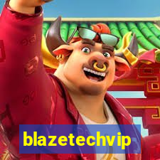 blazetechvip