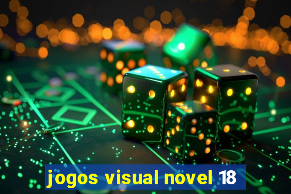 jogos visual novel 18