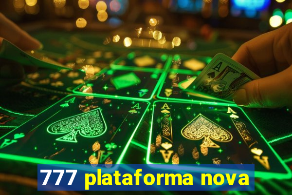 777 plataforma nova