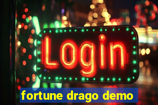 fortune drago demo