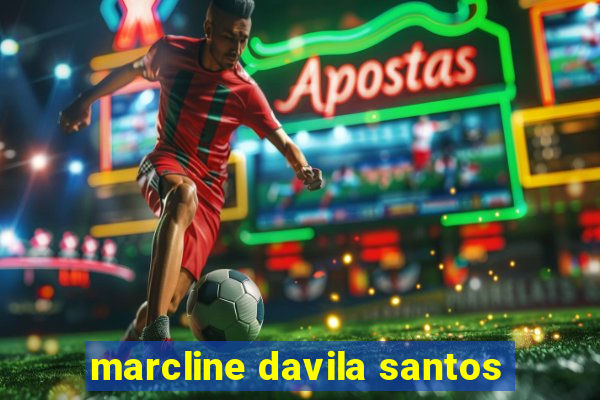 marcline davila santos