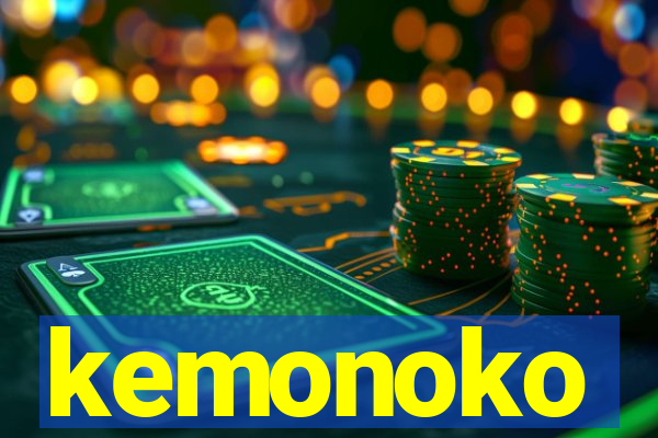 kemonoko