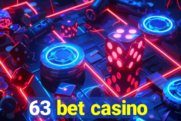 63 bet casino