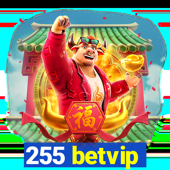 255 betvip