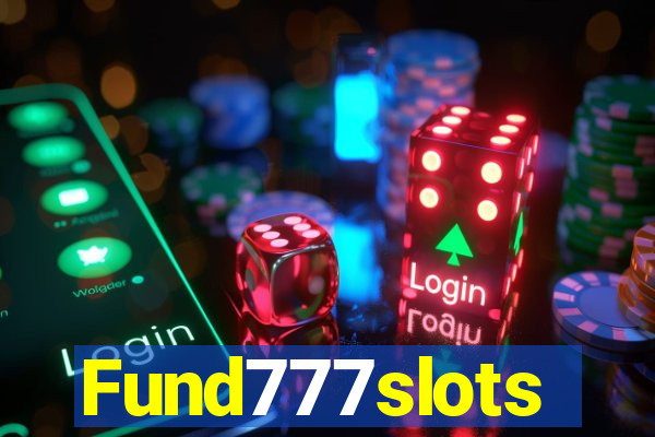 Fund777slots