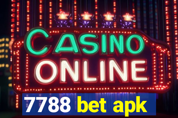 7788 bet apk