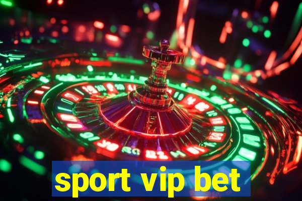 sport vip bet