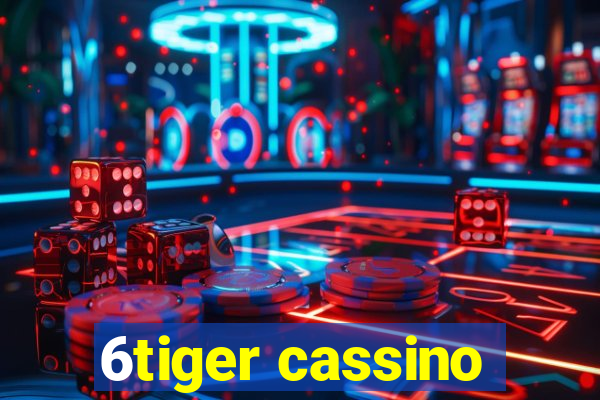 6tiger cassino