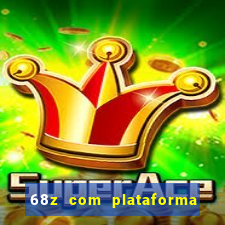 68z com plataforma de jogos