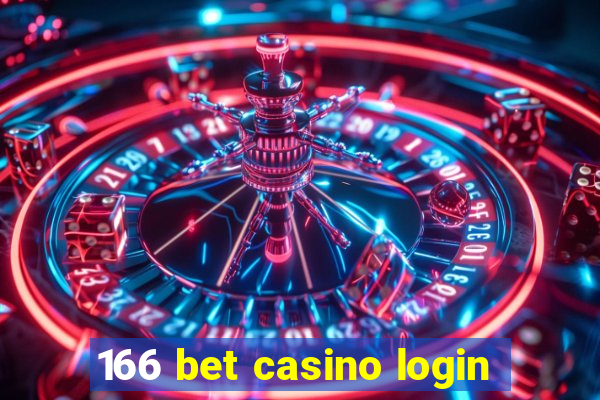 166 bet casino login