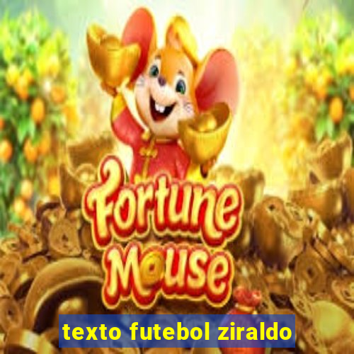 texto futebol ziraldo