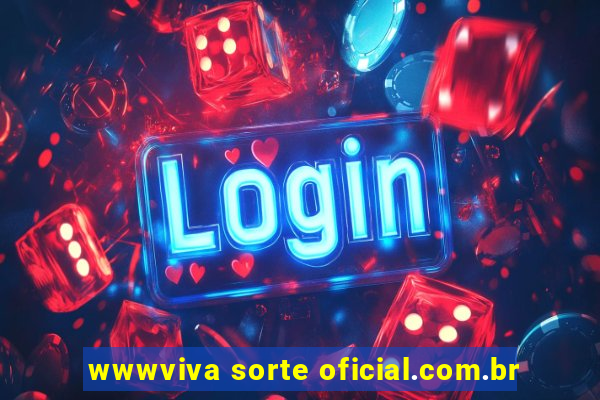 wwwviva sorte oficial.com.br